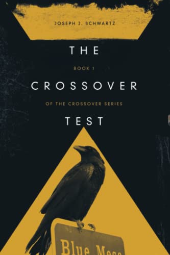 Schwartz - Crossover Test - New paperback or softback