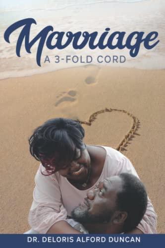 Duncan - Marriage  A 3-Fold Cord - New paperback or softback