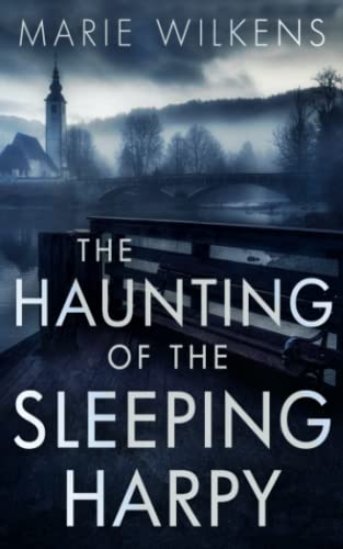 Wilkens - Haunting of the Sleeping Harpy - New paperback or softback