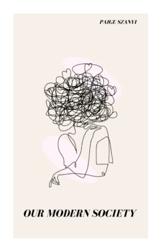 Szanyi - Our Modern Society - New paperback or softback