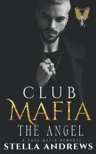 Andrews - Club Mafia - The Angel  A Dark Mafia Romance - New paperback