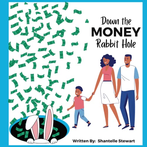 Stewart - Down the Money Rabbit Hole - New paperback or softback