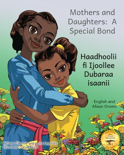 Angelidis - Mothers and Daughters  A Special Bond in Afaan Oromo and E