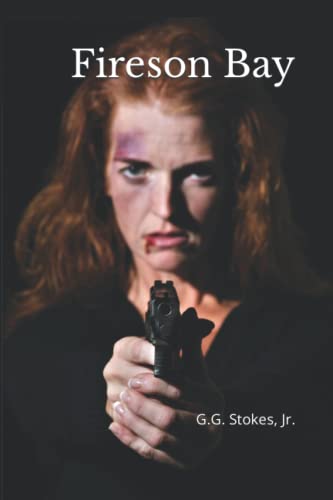 Stokes Jr. - Fireson Bay - New paperback or softback