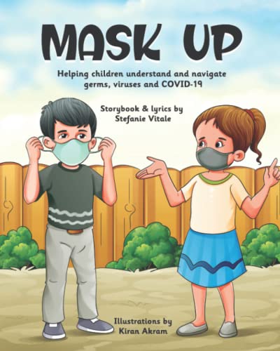 Akram - Mask Up  Helping children understand and navigate germs, virus
