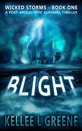 Green - Blight - A Post-Apocalyptic Survival Thriller - New paperback