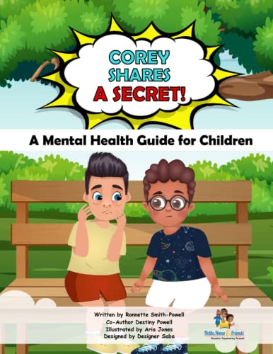 Powell - Corey Shares A Secret (The Storybook)  A Mental Health Guide