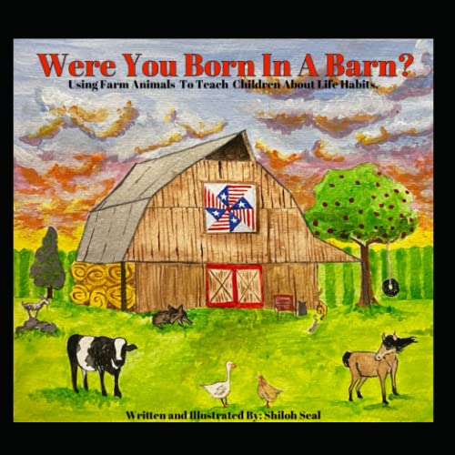 Seal - Were You Born In A Barn?  Using Farm Animals To Teach Children