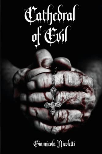 Nicoletti - Cathedral of Evil - New paperback or softback
