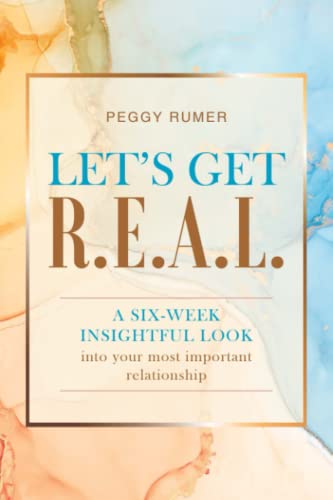Rumer - Let's Get R.E.A.L.   A six-week insightful look into your most