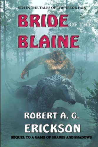 Erickson - Bride of the Blaine  8th in the Tales of the Wizor Fair - N