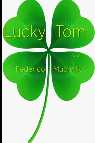 Muchnik - LUCKY TOM - New paperback or softback