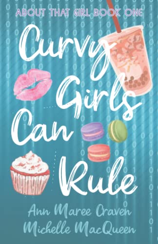 Craven - Curvy Girls Can Rule  A Young Adult Best Friends to Lovers Ro