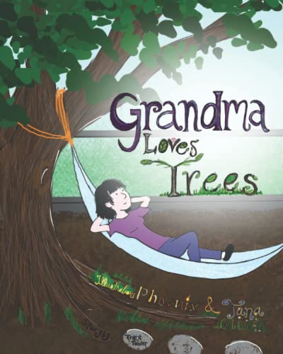 Oliver - Grandma Loves Trees  A Children's Picture Book - New paperbac
