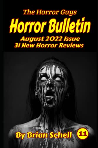 Schell - Horror Bulletin Monthly August 2022 - New paperback or softba