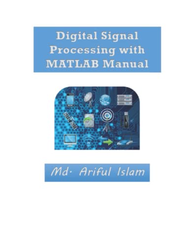 Islam - Digital Signal Processing with MATLAB Manual - New paperback o