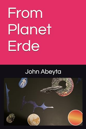 Abeyta - From Planet Erde - New paperback or softback