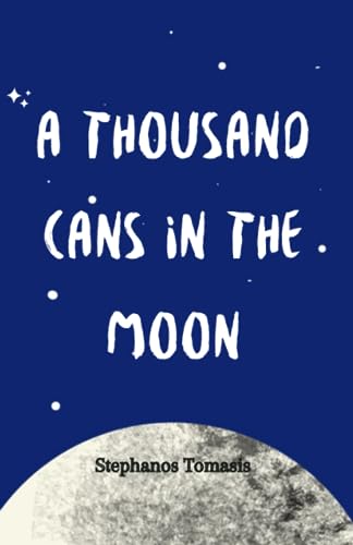 omasis - A Thousand Cans In The Moon - New paperback or softback