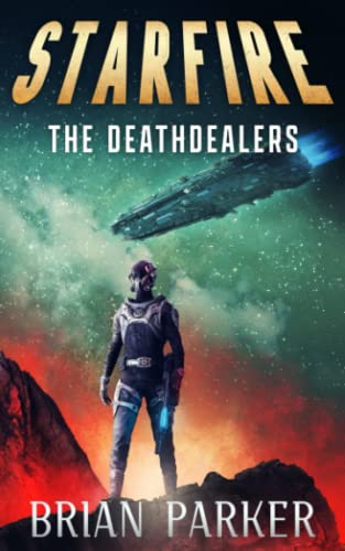 Press - Starfire  The Deathdealers - New paperback or softback