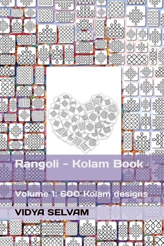 Selvam - Rangoli - Kolam Book  Volume 1  600 Kolam designs - New paper
