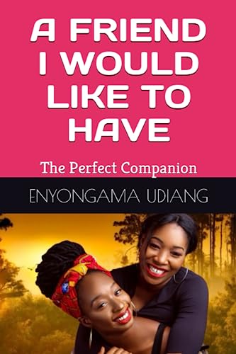 UDIANG - A FRIEND I WOULD LIKE TO HAVE  The Perfect Companion - New pa