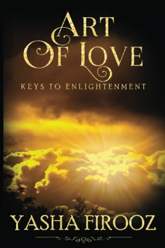 Firooz - Art Of Love: Keys to Enlightenment - New paperback or softbac