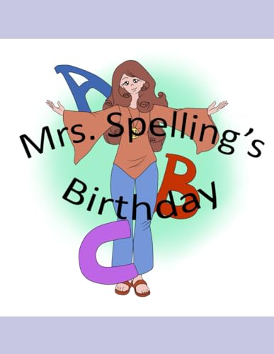 Applet - Mrs. Spelling's birthday  An ABC Book. - New paperback or sof