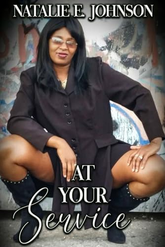 Johnson - At Your Service: I Love What I Do So I'm Always On Duty - Ne
