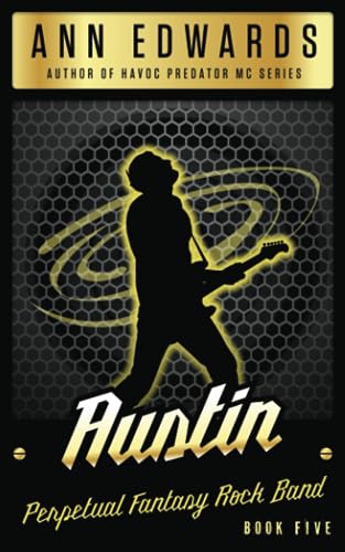 Edwards - Austin  Perpetual Fantasy Rock Band, Book 5 - New paperback