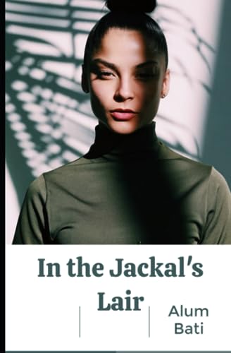 BATI - IN THE JACKAL'S LAIR - New paperback or softback