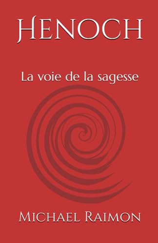 Raimon - Henoch: La voie de la sagesse - New paperback or softback