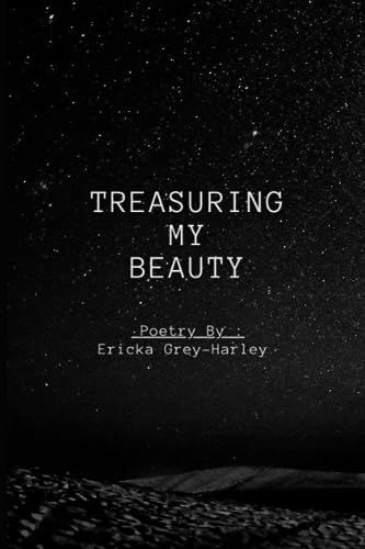 Grey- Harley - Treasuring My Beauty - New paperback or softback