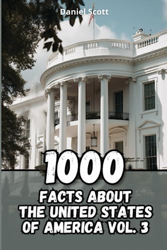 Scott - 1000 Facts about The United States of America Vol. 3 - New pap
