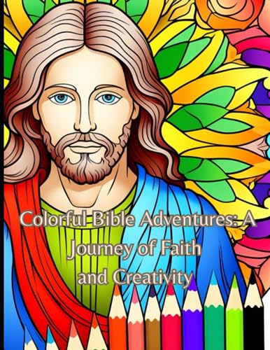 Wels - Colorful Bible Adventures  A Journey of Faith and Creativity -