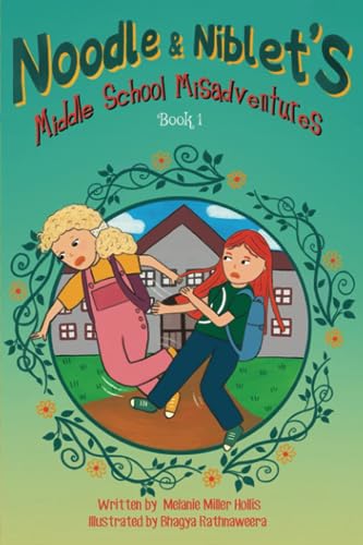 Hollis - Noodle & Niblet's Middle School Misadventures - New paperback