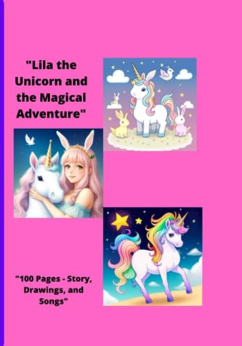 FLAMME - Lila the Unicorn and the Magical Adventure - New paperback or