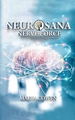 Cowen - Neurosana  Nerve Force - New paperback or softback