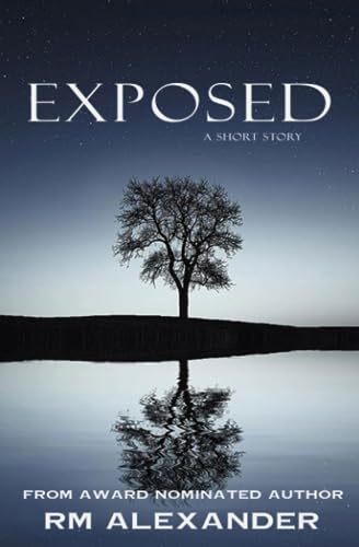 Alexander - Exposed: A Short Romantic Suspense - New paperback or soft