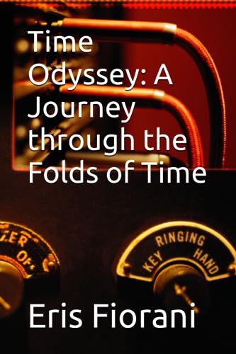 Fiorani - Time Odyssey: A Journey through the Folds of Time - New pape