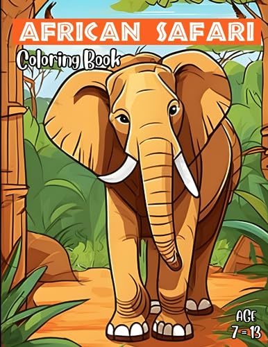 Mari - African Safari Coloring Book: Cute African Safari Coloring Book
