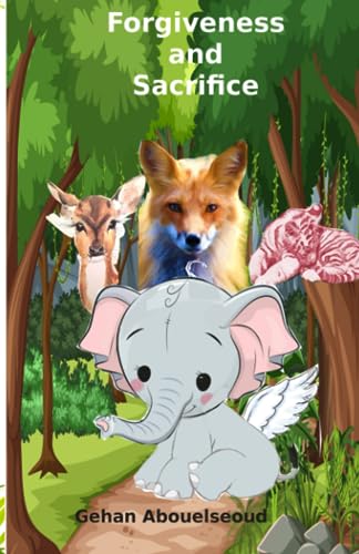 Abouelseoud - Forgiveness and Sacrifice - New paperback or softback