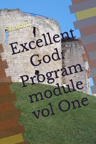 Shalom - Excellent God  Program module vol One - New paperback or soft
