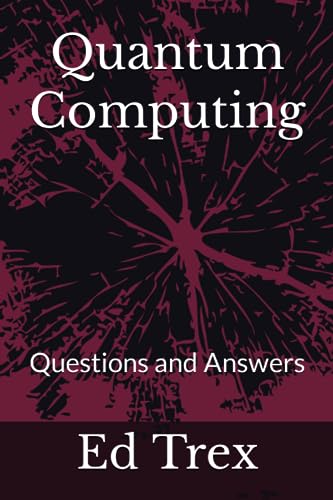 rex - Quantum Computing  Questions and Answers - New paperback or soft
