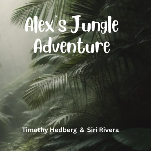 rivera - Alex's Jungle Adventure - New paperback or softback