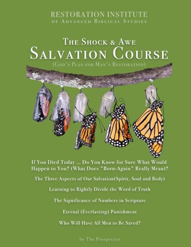 Prospector - Shock & Awe Salvation Course  God's Plan for Man's Restor