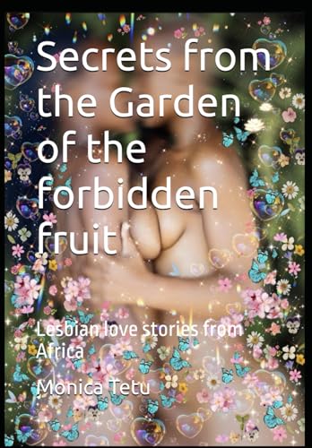 Waynn - Secrets from the Garden of the forbidden fruit  Lesbian love s
