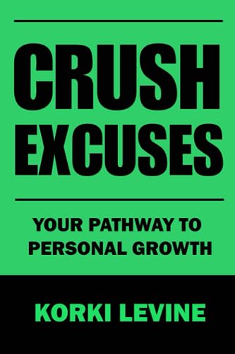 Levin - Crush Excuses: Your path to personal growth - New paperback or