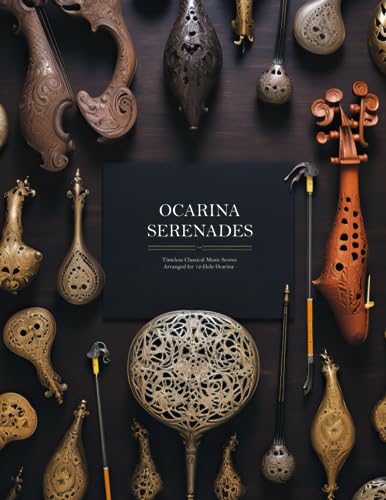 Diaz - OCARINA SERENADES  Timeless Classical Music Scores Arranged for