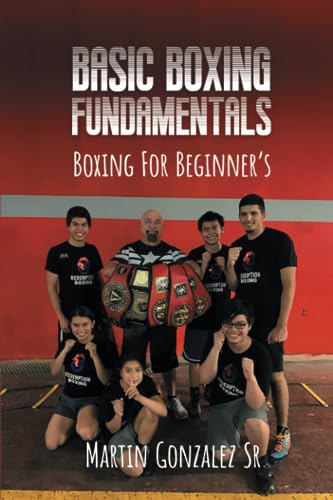 Gonzalez  Sr - Boxing training  Basic boxing fundamentals for beginner