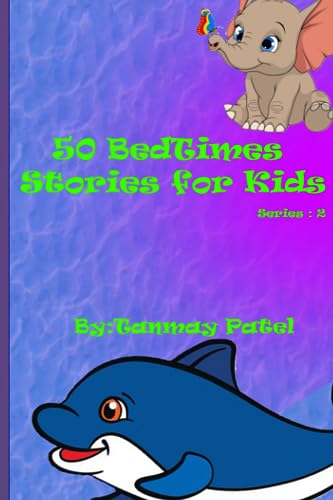 Patel - 50 bedtime stories for kids series 2  Bedtime stories for kids